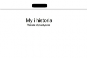 My i historia 4 Plansze dydaktyczne - <br />
