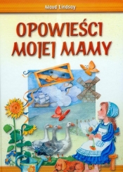 Opowieści mojej mamy