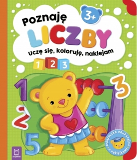 Poznaję liczby. Uczę się, koloruję, naklejam. 3+ - Sylwia Kajdana