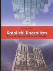 Katolicki liberalizm - Lisak Marcin