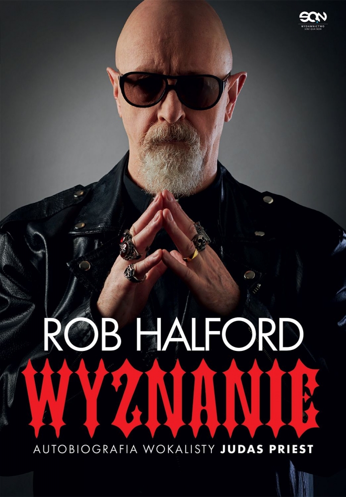 Rob Halford. Wyznanie.