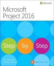 Microsoft Project 2016 Krok po kroku - Johnson Timothy, Chatfield Carl