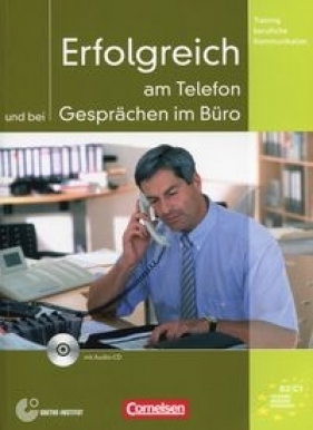 Erfolgreich am Telefon und bei Gesprachen im Buro + CD - Eismann Volker