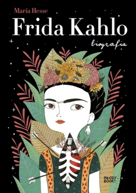 Frida Kahlo. Biografia (Uszkodzona okładka) - María Hesse