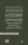 Sacramentis ecclesiae communicare