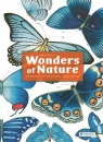 Wonders of Nature Explorations in the World of Birds, Insects and Fish Florence Guiraud