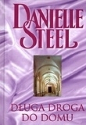 Długa droga do domu - Danielle Steel