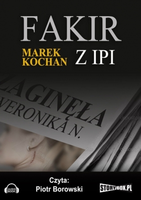 Fakir z Ipi (Audiobook) - Kochan Marek