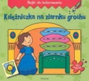 Księżniczka na ziarnku grochu - <br />