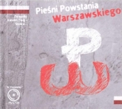 Pieśni Powstania Warszawskiego + CD - Opracowanie zbiorowe