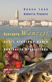 Szczypta Wenecji czyli ulubione dania komisarza Brunettiego - Leon Donna