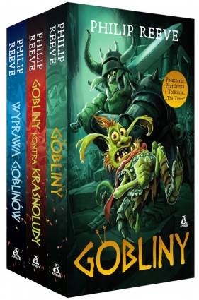 Pakiet 3 książek: Gobliny, Gobliny kontra krasnoludy, Wyprawa goblinów - Reeve Philip