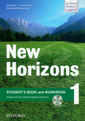 New Horizons 1 Student's Book and Workbook + CD - Radley Paul, Simon Daniela, Wieruszewska Małgorzata