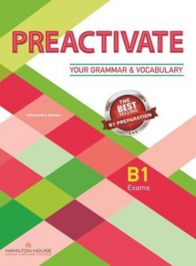 Preactivate Your Grammar & Vocabulary B1 Student's Book with Key - Alexandra Green