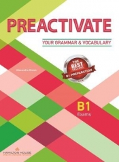 Preactivate Your Grammar & Vocabulary B1 Student's Book with Key - Alexandra Green