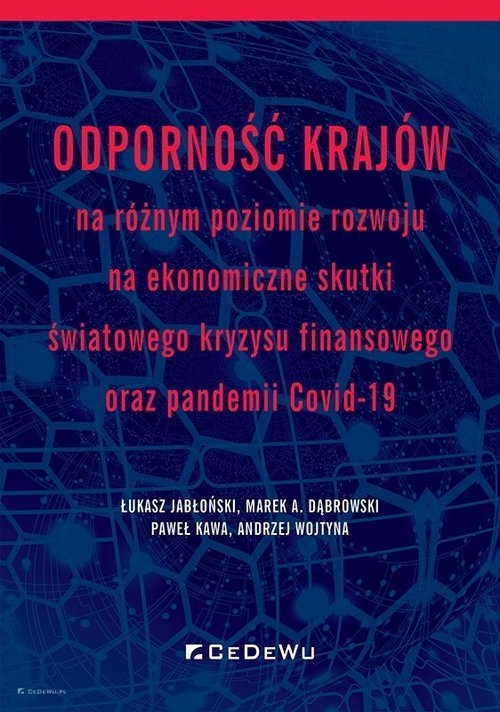 Odporność krajów na różnym poziomie rozwoju na ekonomiczne skutki światowego kryzysu finansowego ora