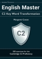 English Master C2 Key Word Transformation - Margaret Cooze
