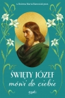 Święty Józef mówi do ciebie