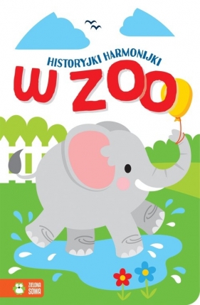 Historyjki harmonijki. W zoo - Opracowanie zbiorowe