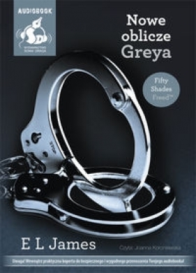 Nowe oblicze Greya (Audiobook) - E. L. James