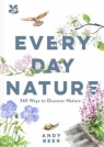 Every Day Nature Andy Beer
