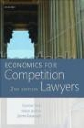 Economics for Competition Lawyers James Kavanagh, Helen Jenkins, Gunnar Niels