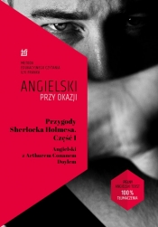 Przygody Sherlocka Holmesa Część 1 Angielski z Arthurem Conanem Doylem - Frank Ilya