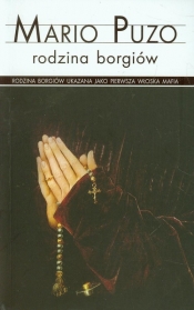 Rodzina Borgiów - Mario Puzo