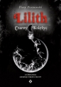 Lilith Czarny Księżyc - Piotr Piotrowski