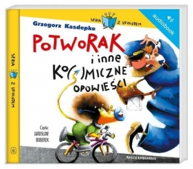Potworak i inne kosmiczne opowieści (Audiobook) - Grzegorz Kasdepke