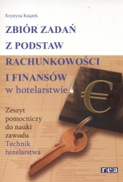 Zbiór zadań z podstaw rachunkowości i finansów w hotelarstwie