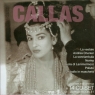 Legendary performances of Maria Callas Maria Callas