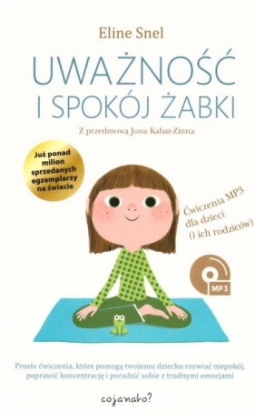Uważność i spokój żabki - Snel Eline
