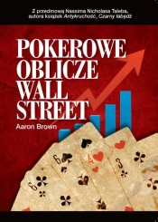 Pokerowe oblicze Wall Street - Brown Aaron