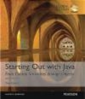 Starting Out with Java: From Control Structures Through Objects - Tony Gaddis