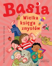 Basia. Wielka księga zmysłów - Zofia Stanecka, Marianna Oklejak