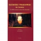 Kazimierz Twardowski we Lwowie. - Opracowanie zbiorowe