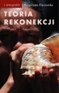 Teoria rekonekcji - Małgorzata Owczarska