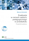 Ewaluacja w ramach nadzoru pedagogicznego w przedszkolu z płytą CD Stróżyński Klemens