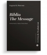 Biblia The Message. 1 i 2 List do Tesaloniczan Opracowanie zbiorowe