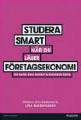 Studera Smart Nar Du Laser Foretagsekonomi Lisa Bjernhager