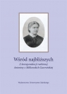 Wśród najbliższych. Z korespondencji rodzinnej... Opracowanie zbiorowe