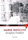 Książka twarzy Marek Bieńczyk