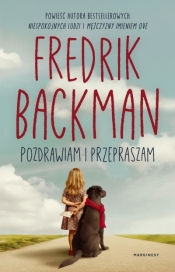 Pozdrawiam i przepraszam - Fredrik Backman