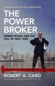 The Power Broker - Caro Robert A.