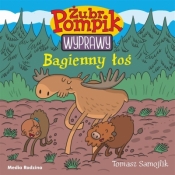 Żubr Pompik. Wyprawy. Tom 2. Bagienny łoś - Tomasz Samojlik