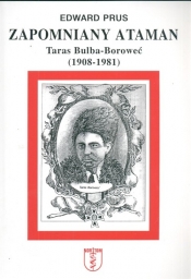 Zapomniany ataman Taras Bulba=Boroweć - Prus Edward<br />