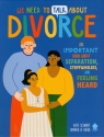 We Need to Talk About Divorce Scharff Kate