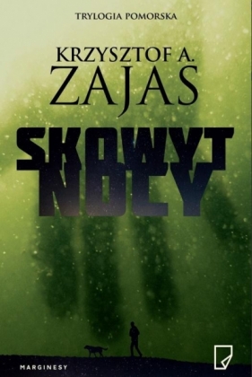 Skowyt nocy - Krzysztof A. Zajas