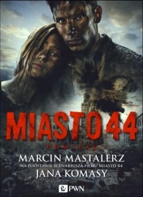 Miasto 44 (Uszkodzona okładka) - Mastalerz Marcin